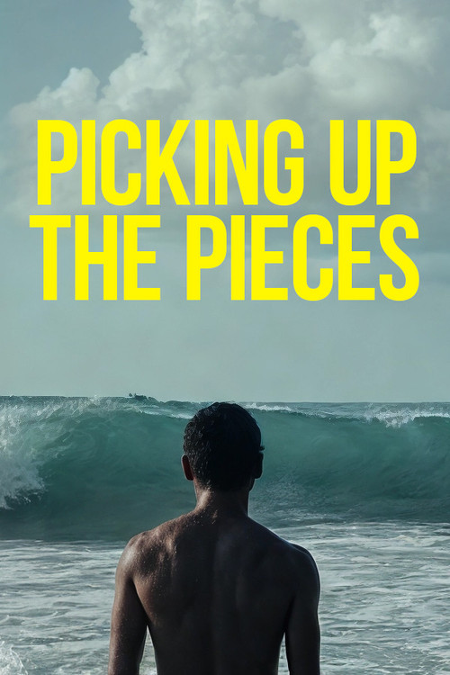 Picking Up the Pieces (2018) poster