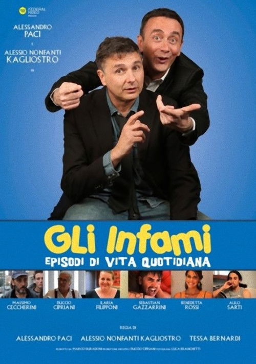 Gli infami - Episodi di vita quotidiana (2016) poster