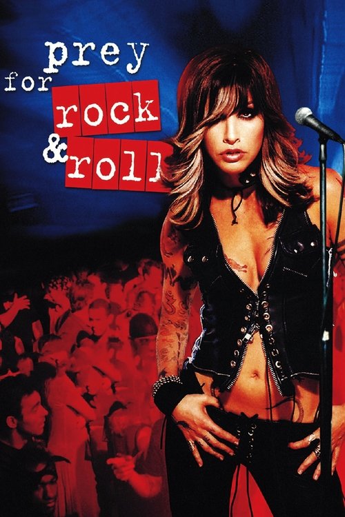 Prey for Rock & Roll (2003) poster