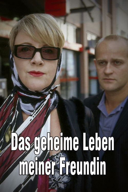 Das geheime Leben meiner Freundin (2005) poster