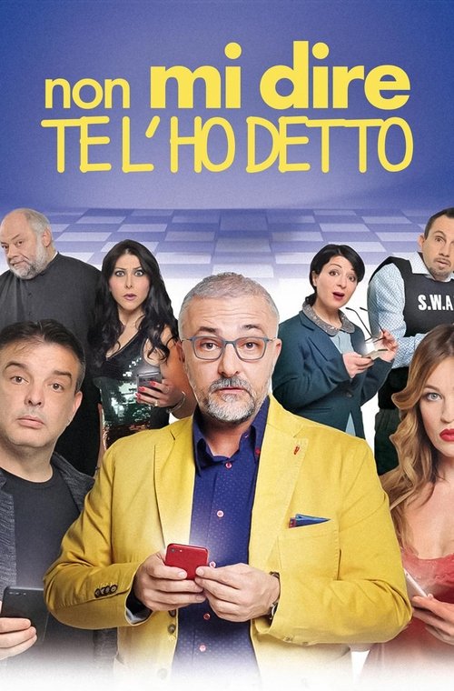 Non mi dire te l'ho detto (2023) poster