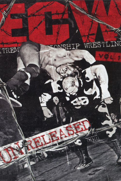 ECW - Unreleased Vol. 1 (2012) poster