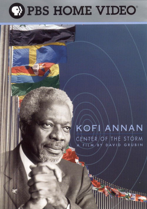 Kofi Annan: Center of the Storm (2003) poster