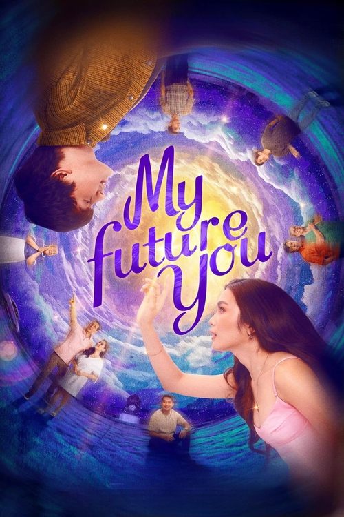 My Future You (2024) poster