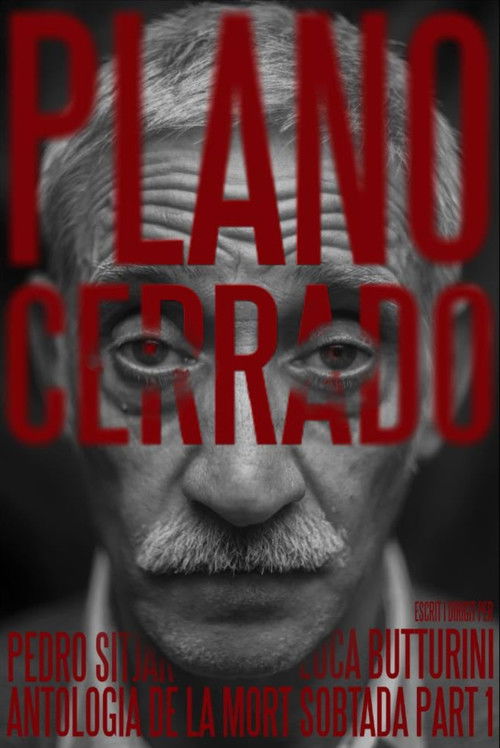 Antologia de la mort sobtada Part 1: "Plano Cerrado" (2023) poster