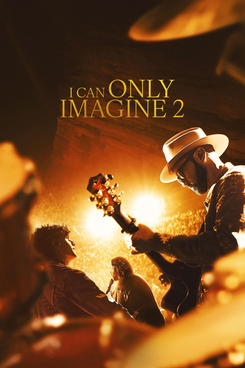 I Can Only Imagine 2 (2026) poster