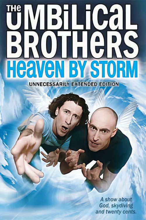 The Umbilical Brothers: Heaven by Storm (2011) poster