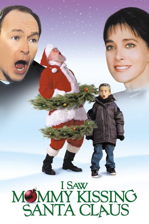 I Saw Mommy Kissing Santa Claus (2002) poster