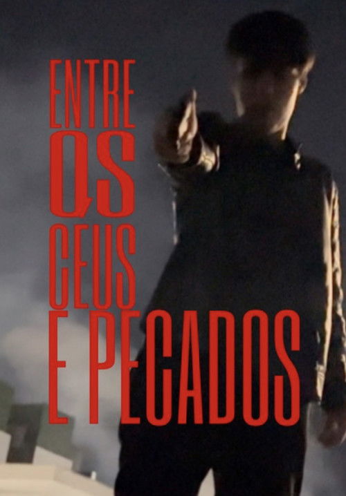 Entre os Céus e Pecados (2025) poster