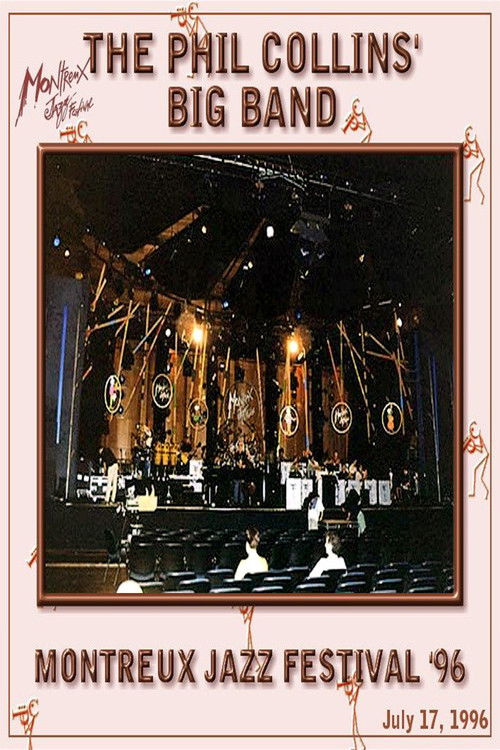 The Phil Collins Big Band - Live at Montreux 1996 (1996) poster
