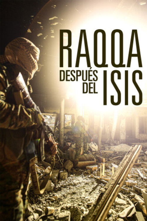 Raqqa. Después del ISIS (2025) poster