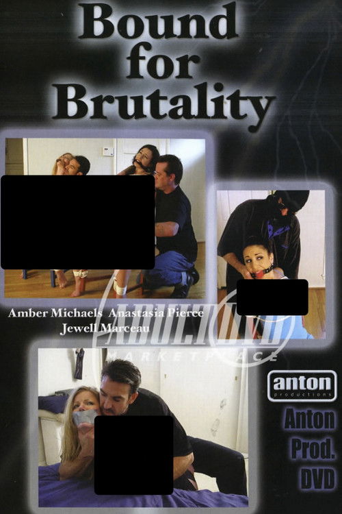 Bound for Brutality (2006) poster