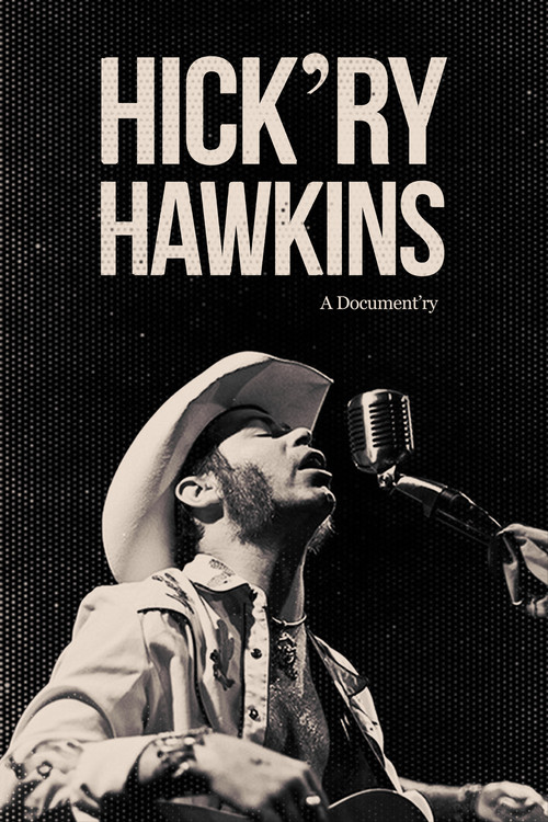 Hick'ry Hawkins - A Document'ry (2015) poster
