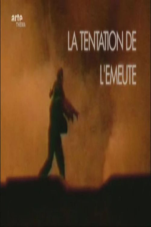 The temptation of the riot (2010) poster