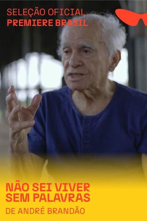 Não Sei Viver sem Palavras (2025) poster