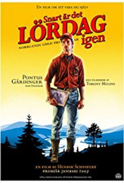 Bakom Snart är det lördag igen (2007) poster