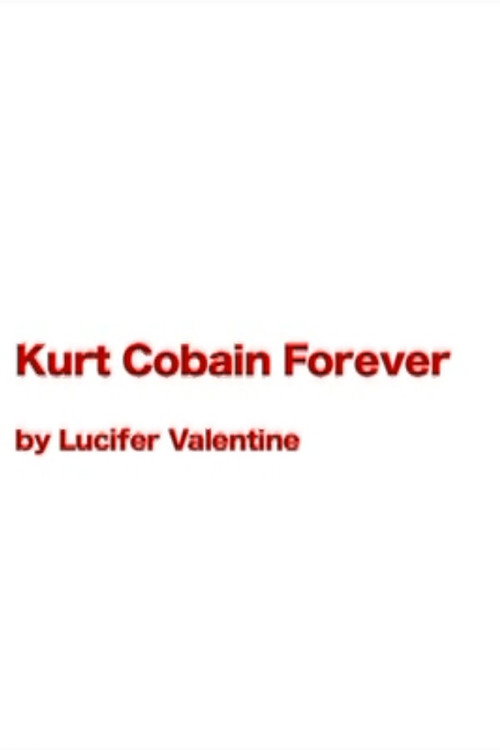 Kurt Cobain 4EVER (2008) poster