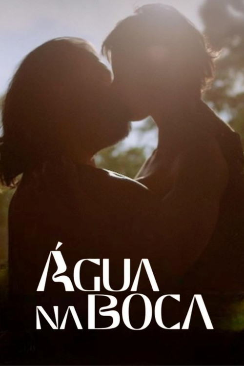 Água na Boca (2025) poster