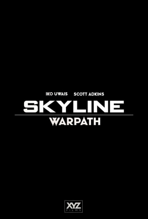 Skyline: Warpath poster