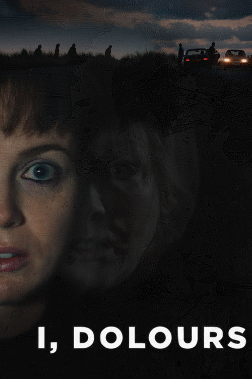 I, Dolours (2018) poster