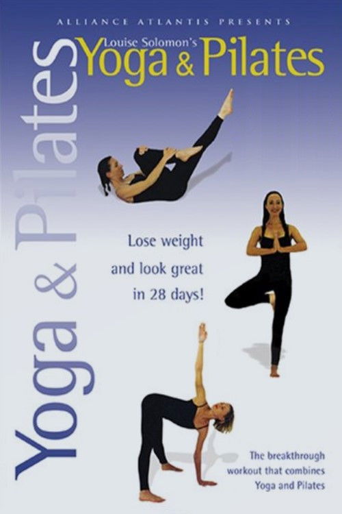Louise Solomon's Yoga & Pilates (2004) poster
