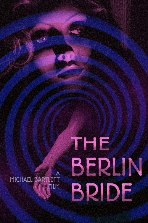 The Berlin Bride (2019) poster