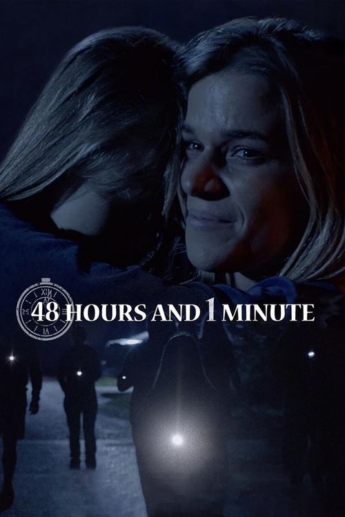 48 Hours and 1 Minute (2024) poster
