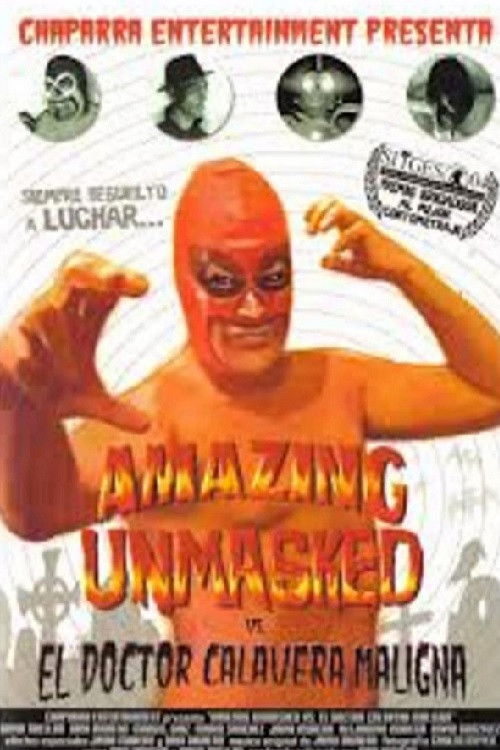 Amazing Unmasked vs. El Doctor Calavera Maligna (2004) poster