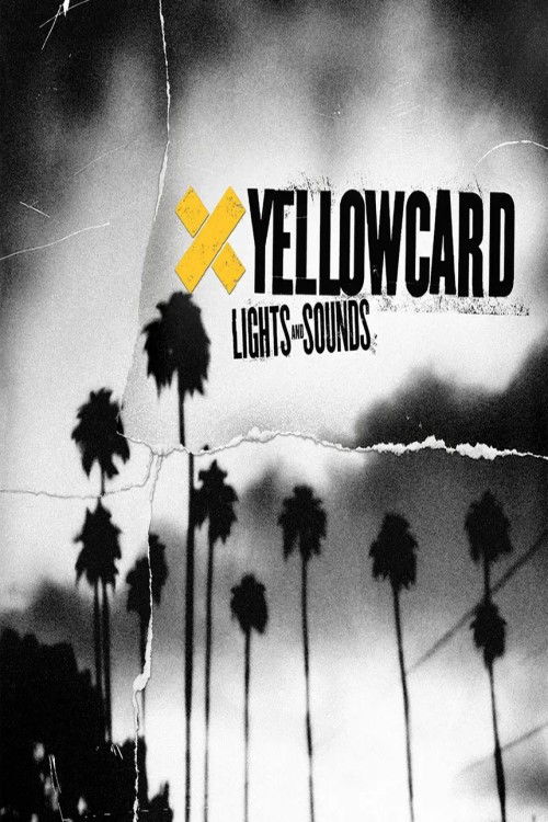 Yellowcard: The Making of Lights and Sounds (2006) poster