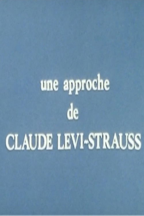 Une approche de Claude Lévi-Strauss (1974) poster