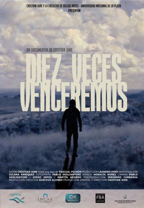 Diez veces venceremos (2012) poster