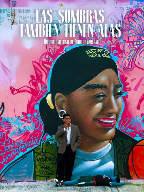 Las sombras también tienen alas (2024) poster