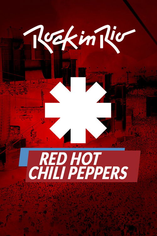 Red Hot Chili Peppers - Rock in Rio (2017) poster