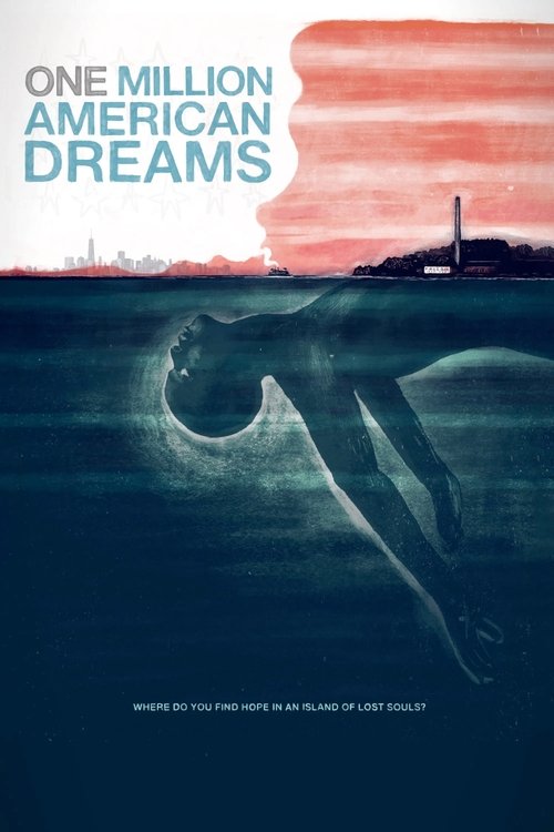 One Million American Dreams (2018) poster