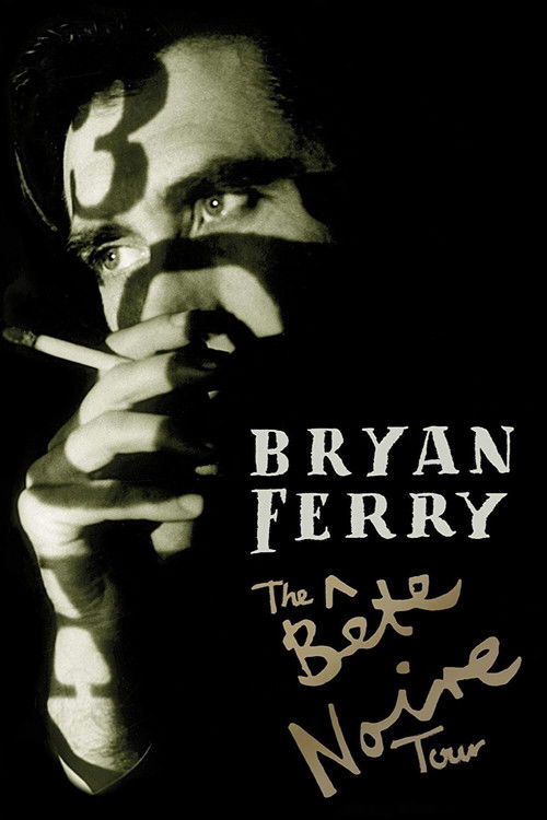 Bryan Ferry - The Bete Noire Tour 88-89 (2002) poster