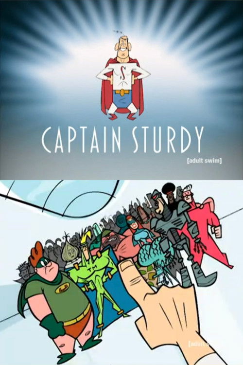 Captain Sturdy: The Originals (2003) poster