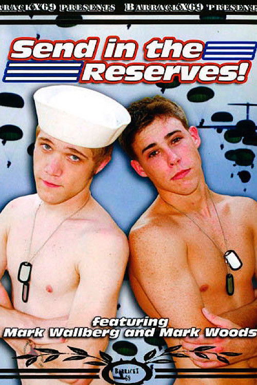 Send in the Reserves! (2006) poster