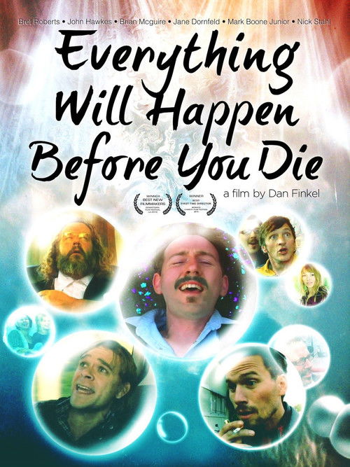Everything Will Happen Before You Die (2010) poster
