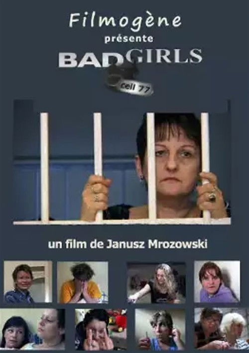 Bad Girls. Cela 77 poster