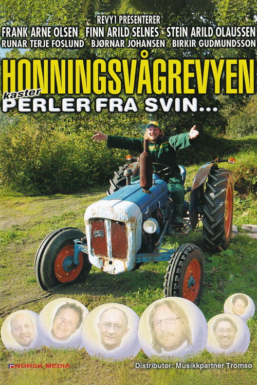 Honningsvågrevyen: Kaster perler fra svin (2007) poster