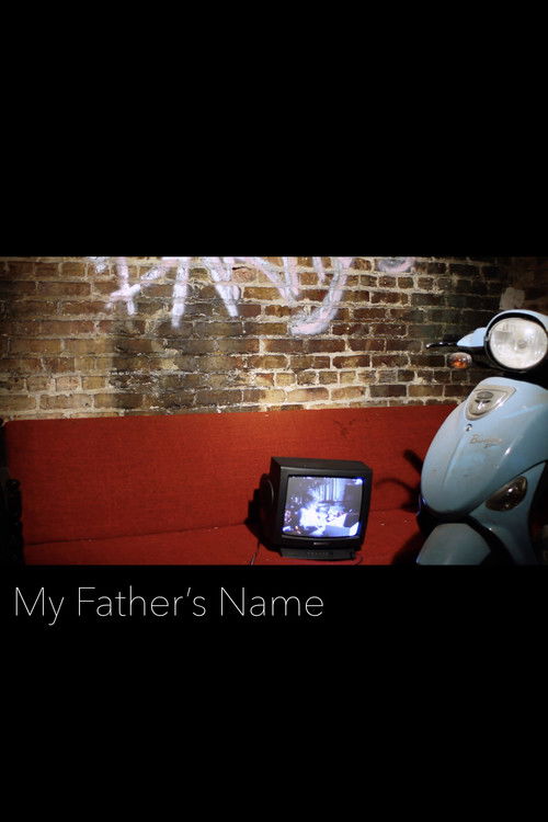 My Father's Name (2018) poster