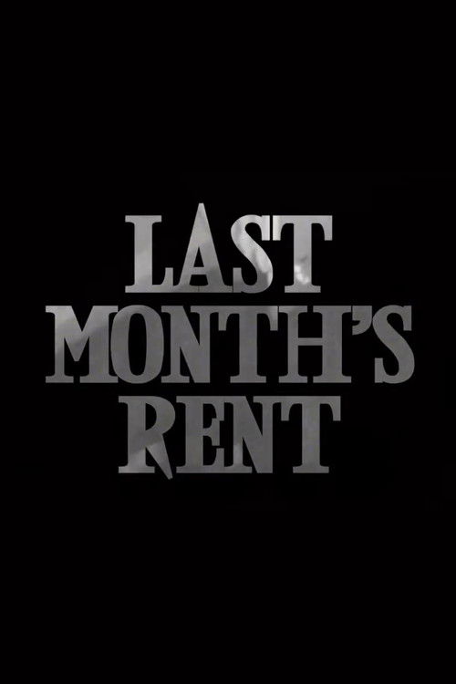 Last Month's Rent (2015) poster