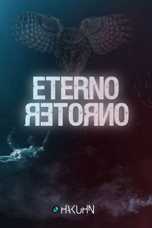 Eterno retorno poster
