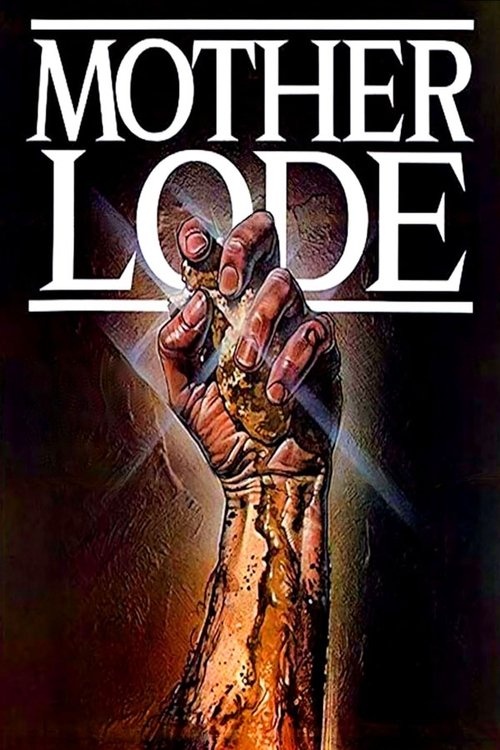 Mother Lode (1982) poster