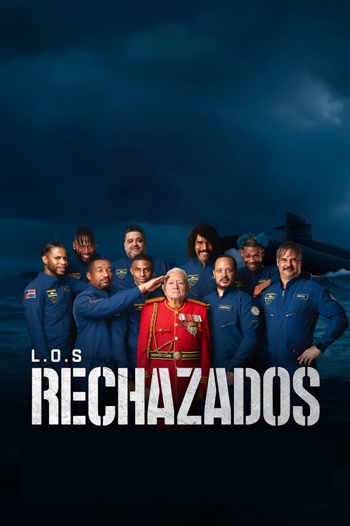 Los Rechazados (2025) poster