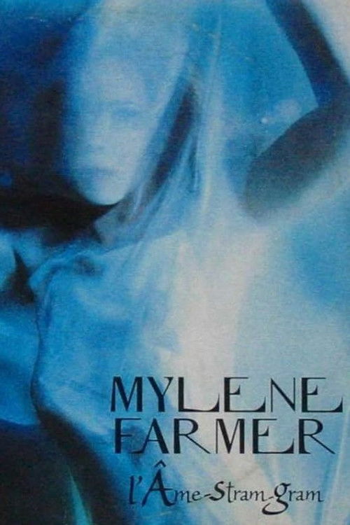 Mylène Farmer: L'âme-stram-gram (1999) poster