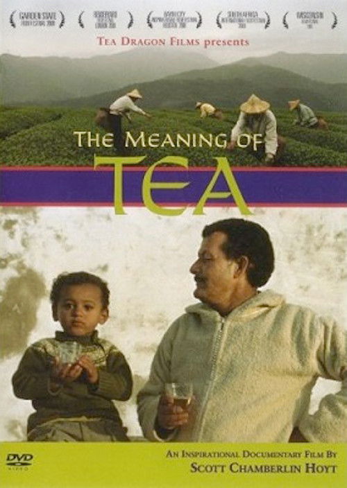 The Meaning of Tea (2008) poster