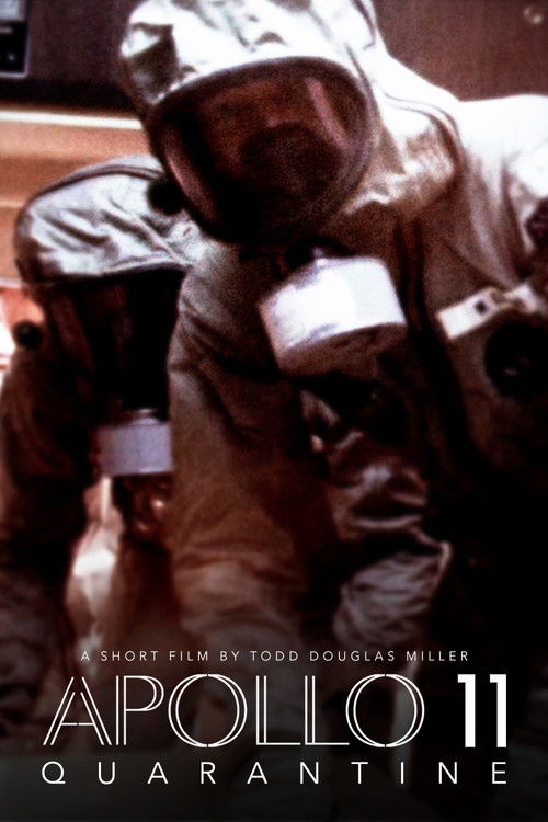 Apollo 11: Quarantine (2021) poster