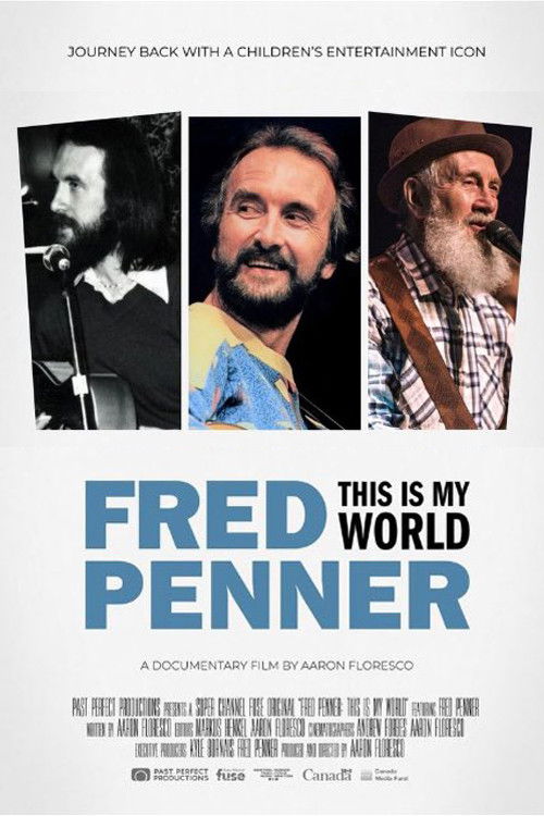 Fred Penner: This is My World (2020) poster