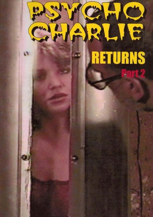 Psycho Charlie Returns: Part 2 (1997) poster